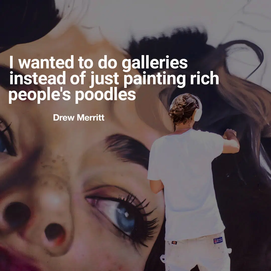 Drew Merritt Street art quotes
