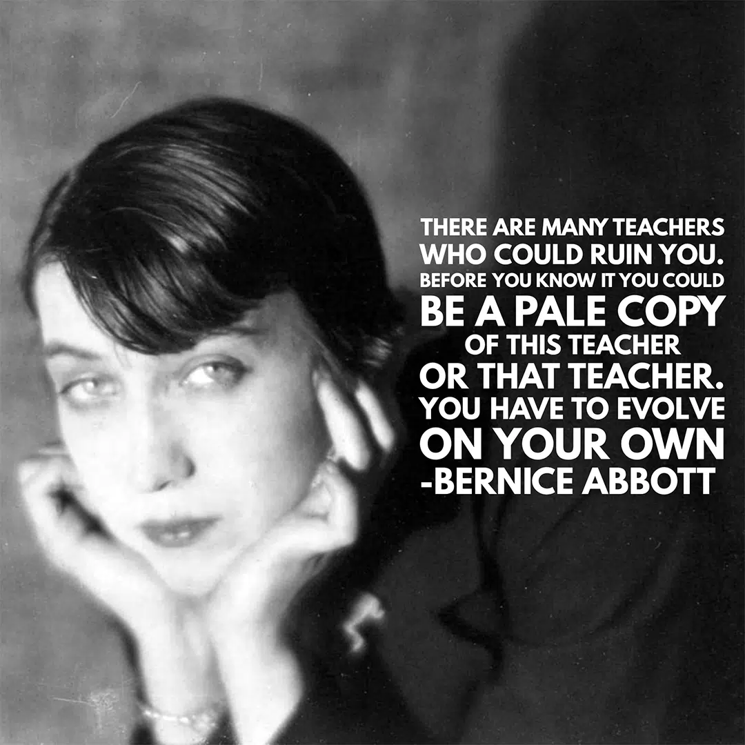 Berenice ABBOTT art quote (Photo Man Ray) how to photograph your artwork