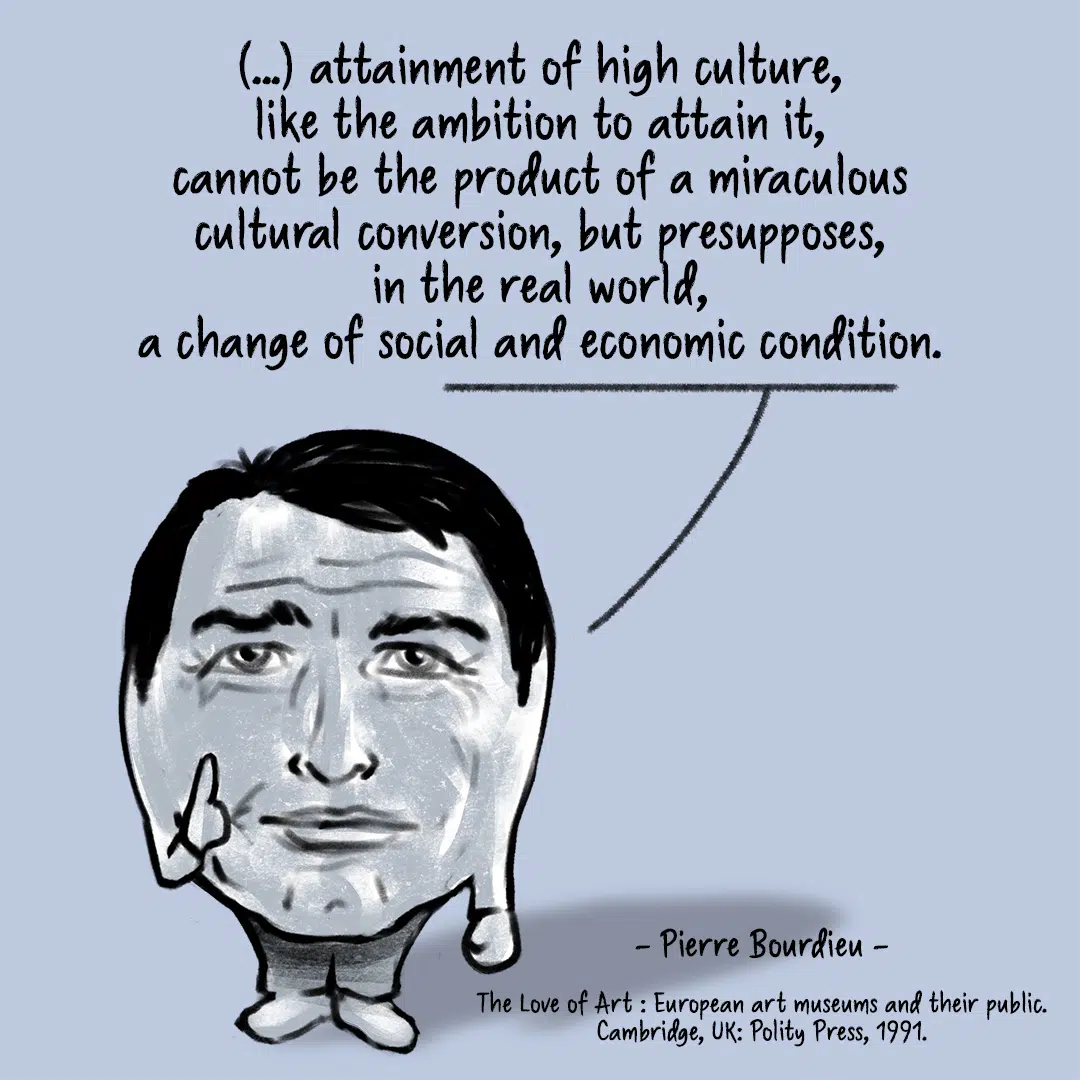 pierre bourdieu quote the art world