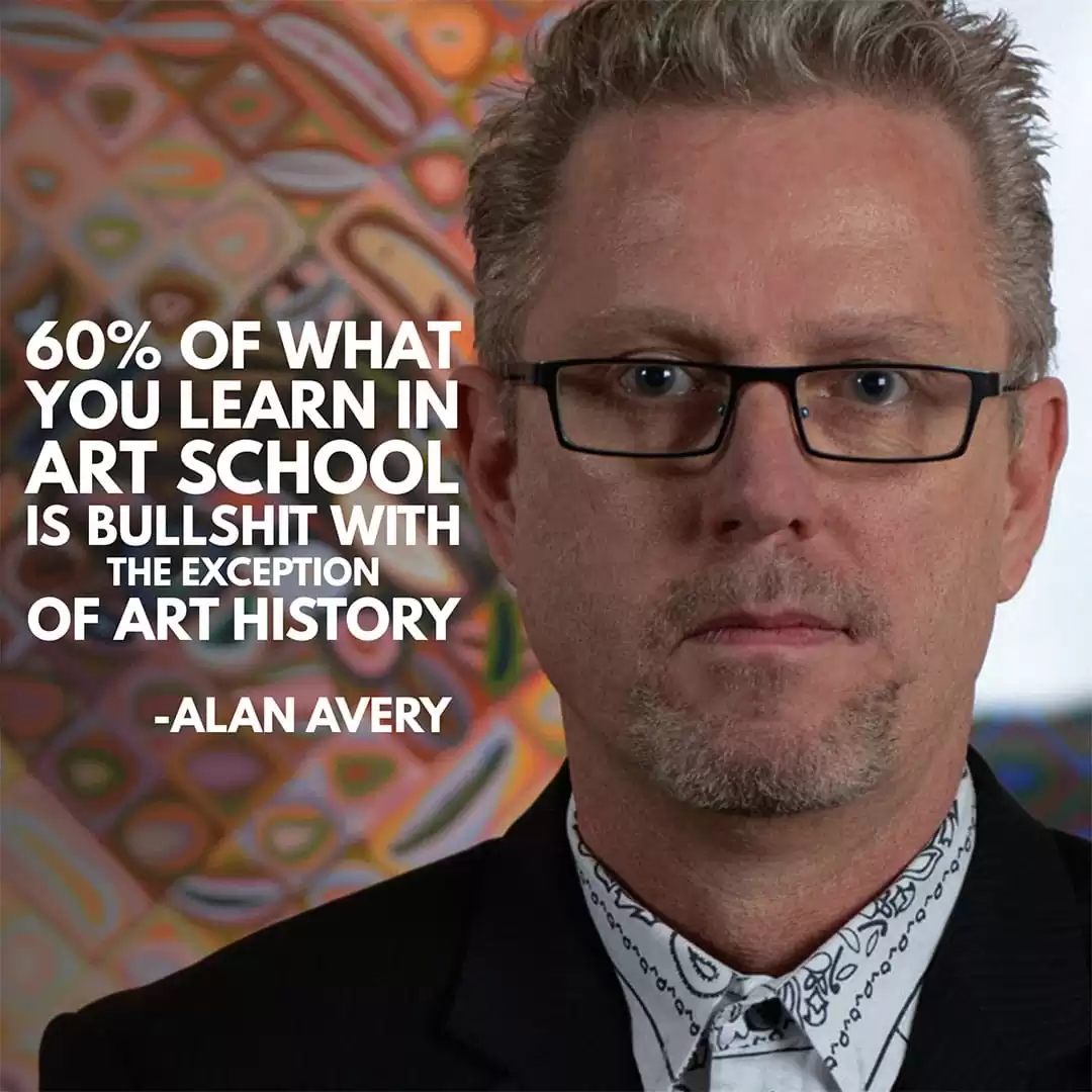 Alan Avery quotes about what is art and Art History, Alan Avery