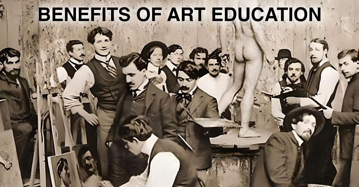 Benefits of art education – Art schools’ Pros and Cons!