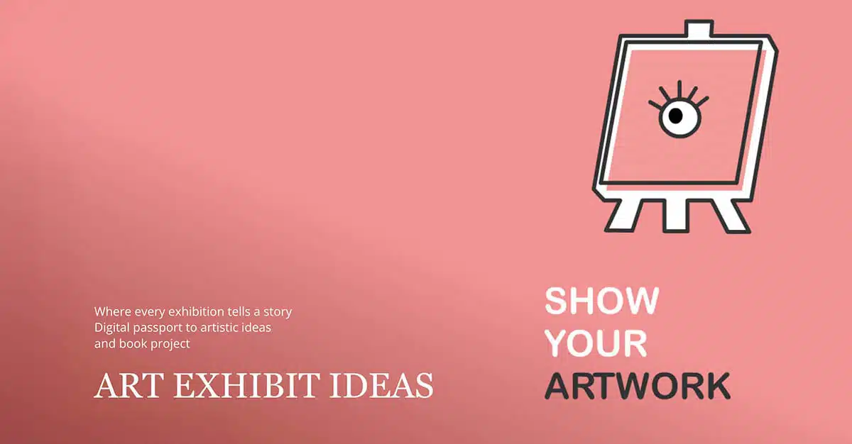 Art exhibit ideas featured