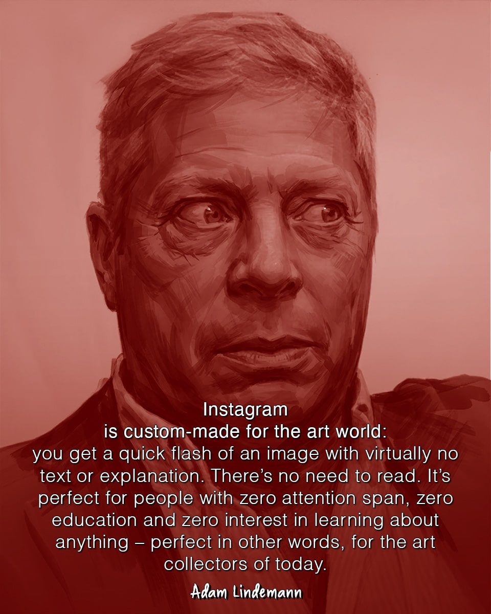 Adam Lindemann's quote about instagram Adam Lindemann quote about instagram