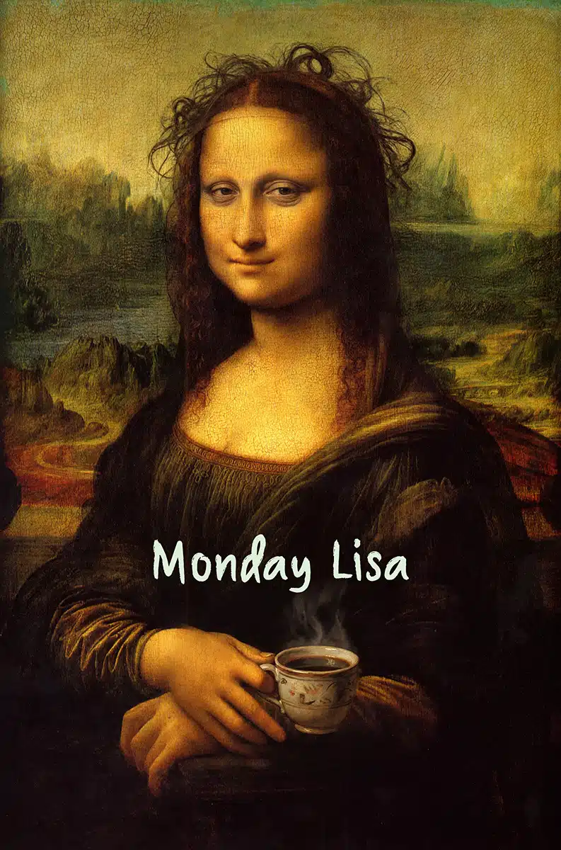 Monday Lisa meme